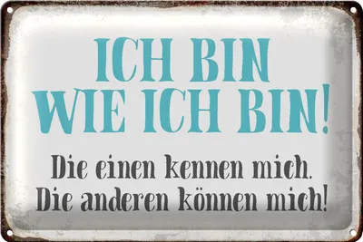 Produktbild von Blechschild Spruch 40x30cm ich bin so wie ich bin