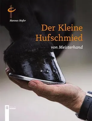 Obrázek produktu pro Der kleine Hufschmied von Meisterhand