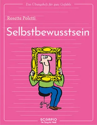 Obrázok produktu pre Das Übungsheft für gute Gefühle – Selbstbewusstsein