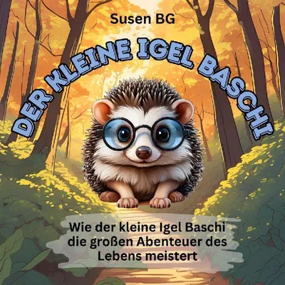 Produktbild von Der kleine Igel Baschi