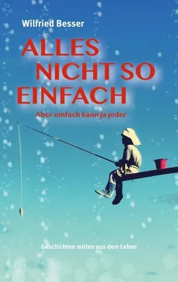 Produktbild von Alles nicht so einfach