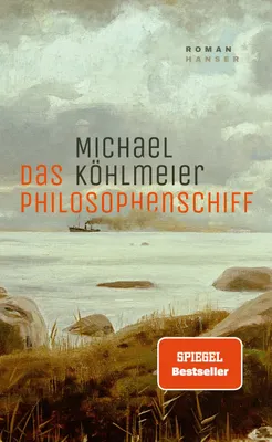 Buchcover von 'Das Philosophenschiff' - Gebundene Ausgabe von Michael Köhlmeier