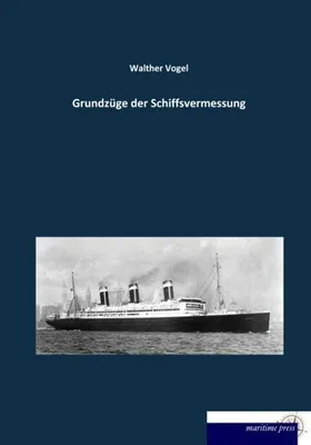 Produktbild von Grundzüge der Schiffsvermessung