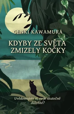 Obrázek produktu pro Kdyby ze světa zmizely kočky | Genki Kawamura