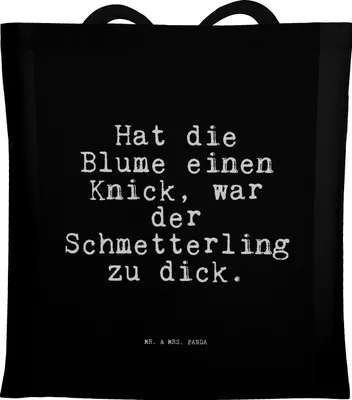 Produktbild von Mr. & Mrs. Panda Schultasche Hat die Blume einen... - Schwarz - Geschenk, Tasche, Laptoptasche, Spruch, Sprüche Weisheiten Zitate Lustig Weisheit Worte, Tote Bag