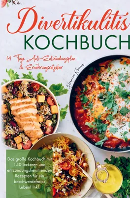 Produktbild von Divertikulitis Kochbuch für ein beschwerdefreies Leben!