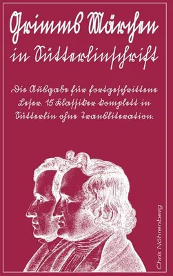 Produktbild von Grimms Märchen in Sütterlinschrift