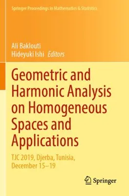 Obrázek produktu pro Geometric and Harmonic Analysis on Homogeneous Spaces and Applications