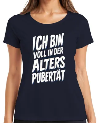 Produktbild von Ich Bin Voll In Der Alterspubertät Lustig Statement Sarkasmus Damen T-Shirt, Navy, XL