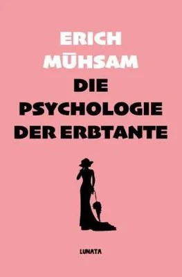 Produktbild von Die Psychologie der Erbtante