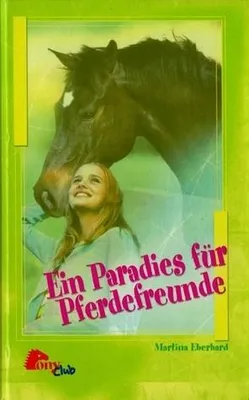 Produktbild von Ein Paradies fuer Pferdefreunde (Diabolo) | Martina Eberhard