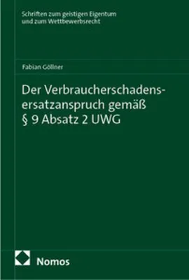 Obrázok produktu pre Der Verbraucherschadensersatzanspruch gemäß § 9 Absatz 2 UWG