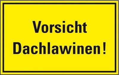 Produktbild von Dreifke® Schild I Hinweisschild Vorsicht Dachlawinen!, gelb/schwarz, Kunststo...
