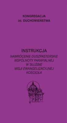 Zdjęcie produktu dla Instruktion: Seelsorgerische Bekehrung der Gemeinde