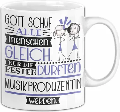 Produktbild von Musikproduzentin Geschenk Becher Tasse Gott Schuf Alle Menschen Gleich Nur Die Besten Durfeten Musikproduzentin Werden Geschenkidee Lustig (Weiß)