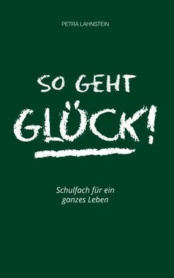 Image de So geht Glück!