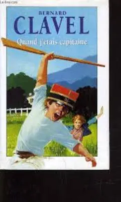 Image de Quand j'étais capitaine