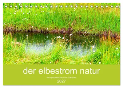 Produktbild von der elbestrom natur (Tischkalender 2027 DIN A5 quer), CALVENDO Monatskalender