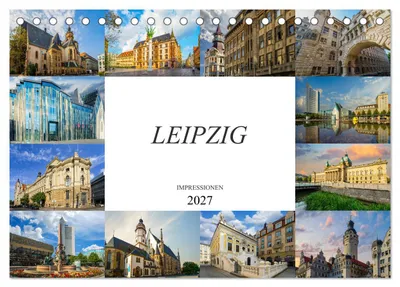 Produktbild von Leipzig Impressionen (Tischkalender 2027 DIN A5 quer), CALVENDO Monatskalender