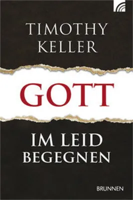 Produktbild von Gott im Leid begegnen