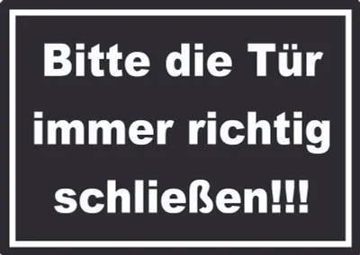 Produktbild von Aufkleber Bitte die Tür immer richtig weiss-schwarz A3 (297x420mm)