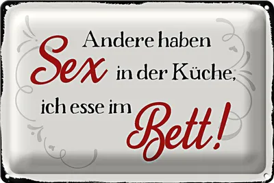 Produktbild von Blechschild Spruch 40x30cm Sex in der Küche Bett