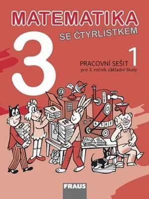 Obrázek produktu pro Matematika se Čtyřlístkem 3/1 pro ZŠ - Pracovní sešit (kolektiv autorů)