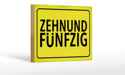 Produktbild von Holzschild Spruch 20x30 cm Zehnundfünfzig gelbes Ortsschild Deko Schild
