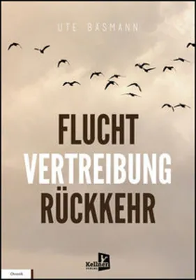 Obrázok produktu pre Flucht, Vertreibung, Rückkehr