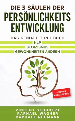 Produktbild von Die 3 Säulen der Persönlichkeitsentwicklung