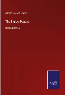Produktbild von The Biglow Papers