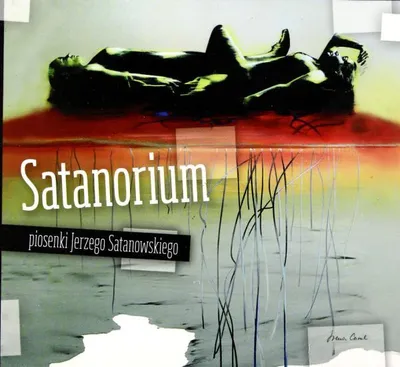 Produktbild von Satanorium - piosenki Jerzego Satanowskiego (digipack)