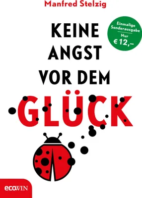 Produktbild von Keine Angst vor dem Glück