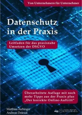 Obrázok produktu pre Datenschutz in der Praxis: Leitfaden für das praxisnahe Umsetzen der DSGVO. Von Unternehmern für Unternehmer