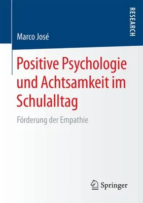 Produktbild von Positive Psychologie und Achtsamkeit im Schulalltag