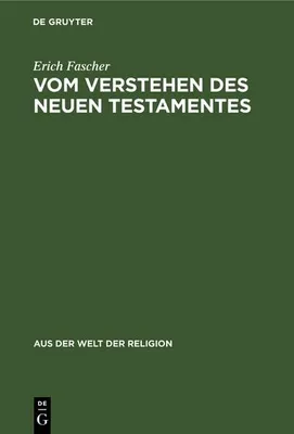 Produktbild von Vom Verstehen des Neuen Testamentes
