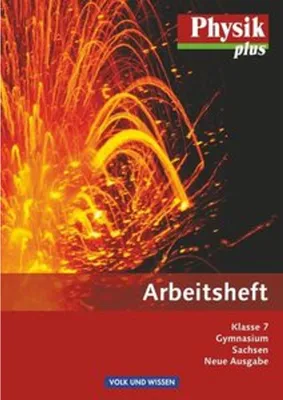 Immagine prodotto di Physik plus. 7. Schuljahr. Arbeitsheft Gymnasium Sachsen