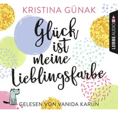 Produktbild von Glück ist meine Lieblingsfarbe