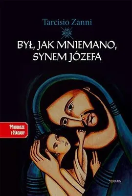 Productafbeelding van Był, jak mniemano, synem Józefa - Tarcisio Zanni