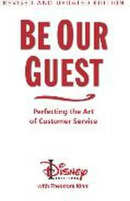Image de Be Our Guest-Revised and Updated Edition