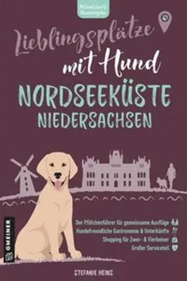 Obrázok produktu pre Lieblingsplätze mit Hund - Nordseeküste Niedersachsen