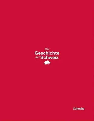 Immagine prodotto di Die Geschichte der Schweiz