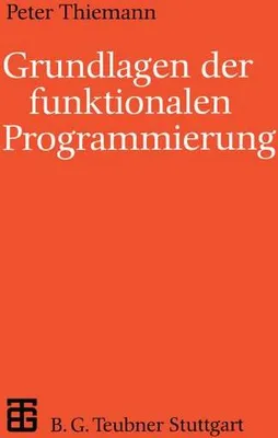 Obrázok produktu pre Grundlagen der funktionalen Programmierung