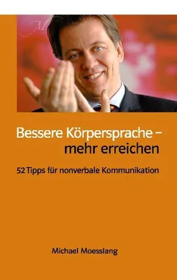 Produktbild von Bessere Körpersprache - mehr erreichen