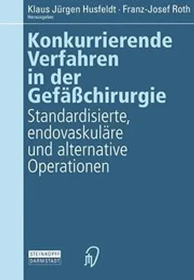 Image de Konkurrierende Verfahren in der Gefäßchirurgie