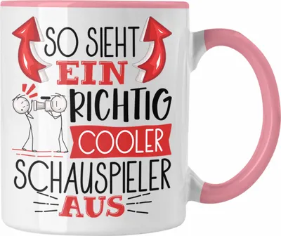 Produktbild von Trendation - Schauspieler Tasse Geschenk So Sieht Ein RIchtig Cooler Schauspieler Aus Geschenkidee Lustiger Spruch Geburtstag Becher Kaffeetasse (Rosa)
