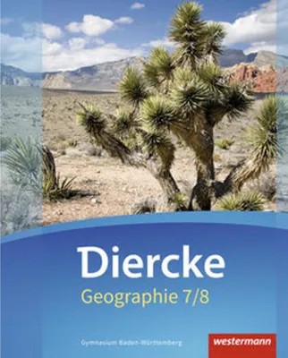 Obrázek produktu pro Diercke Geographie 7 / 8. Schulbuch. Baden-Württemberg