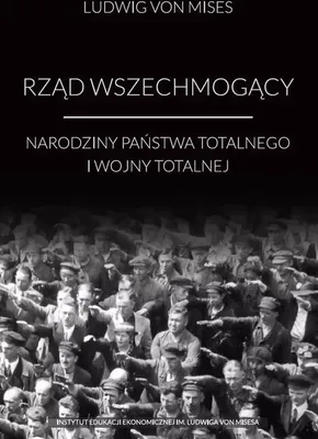 Produktbild von ISBN Rząd wszechmogący Narodziny państwa totalnego i wojny totalnej, Polski, Twarda okładka, 324 stron(y)