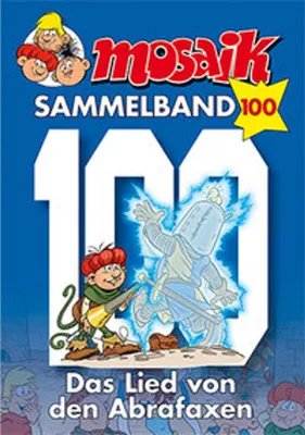 Obrázok produktu pre MOSAIK Sammelband 100. Das Lied von den Abrafaxen