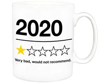 Produktbild von Tasse 2020 Sehr schlecht, würde ich nicht empfehlen - weiß